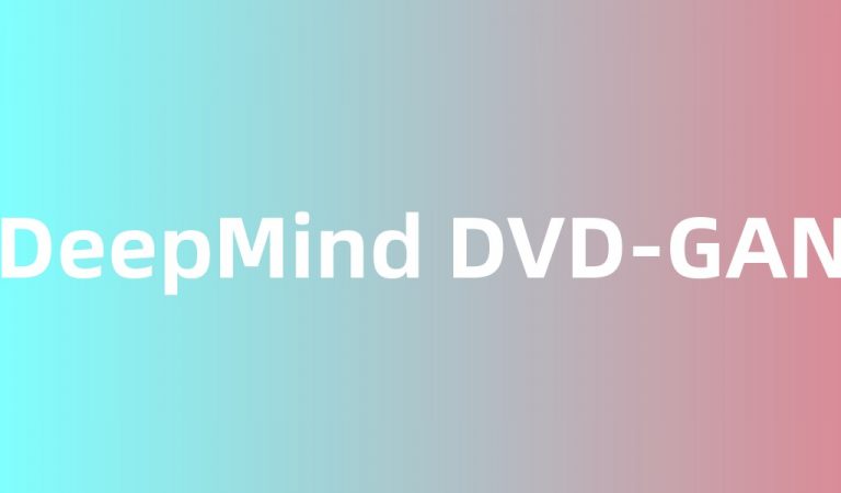 DeepMind DVD-GAN