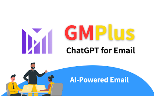 Open AI Chat GPT For Email - Chatgpt Email - GMPlus